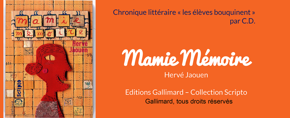 Chronique les élèves bouquinent : Mamie Mémoire